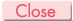 close
