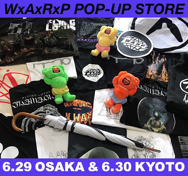 WxAxRxP POP-UP STORE