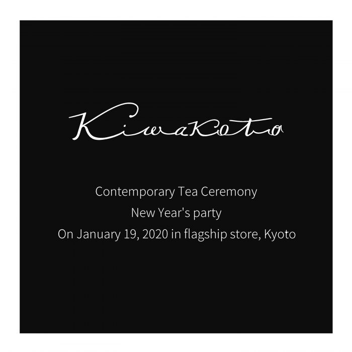Kiwakoto-Contemporary Tea Ceremony　
